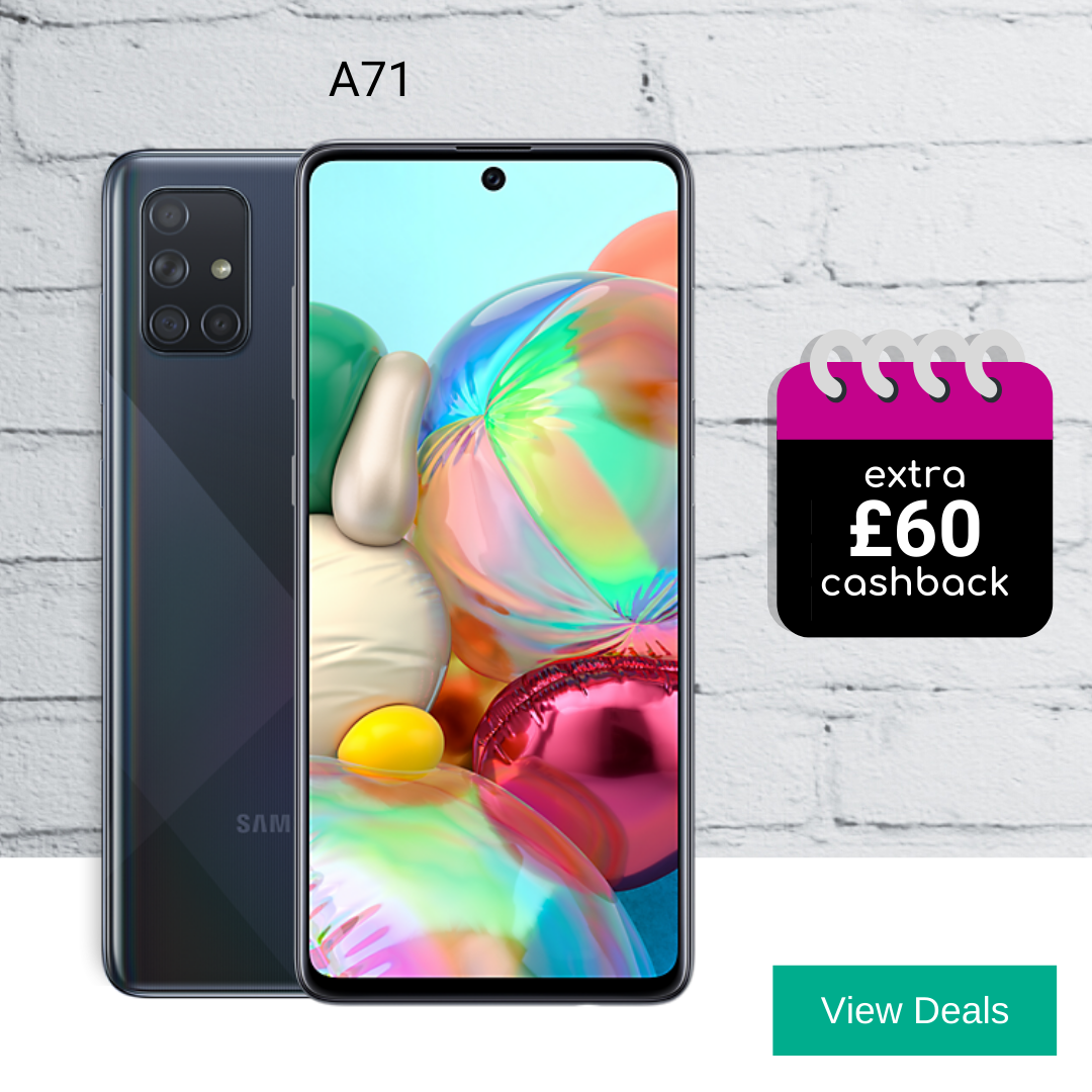 Best deals for Samsung A71 with £60 cashback