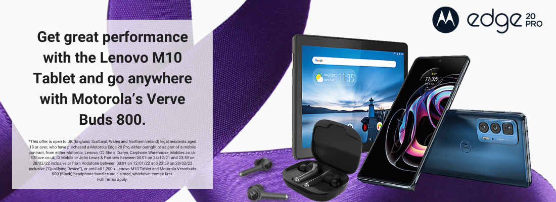 Free Lenovo M10 Tablet & Free Motorola Verve Buds 800 with Moto Edge 20 Pro Deals