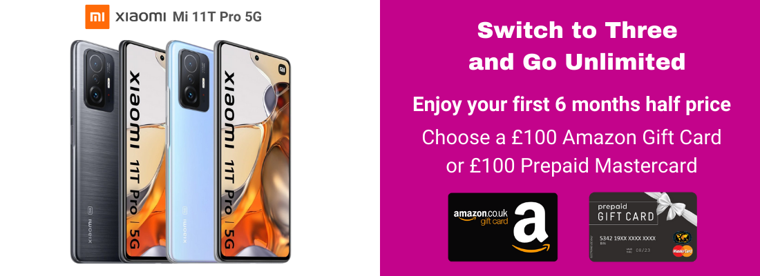 Free £100 Amazon Gift Card or Mastercard plus 6 month half price with Xiaomi 11T Pro unlimited data deals