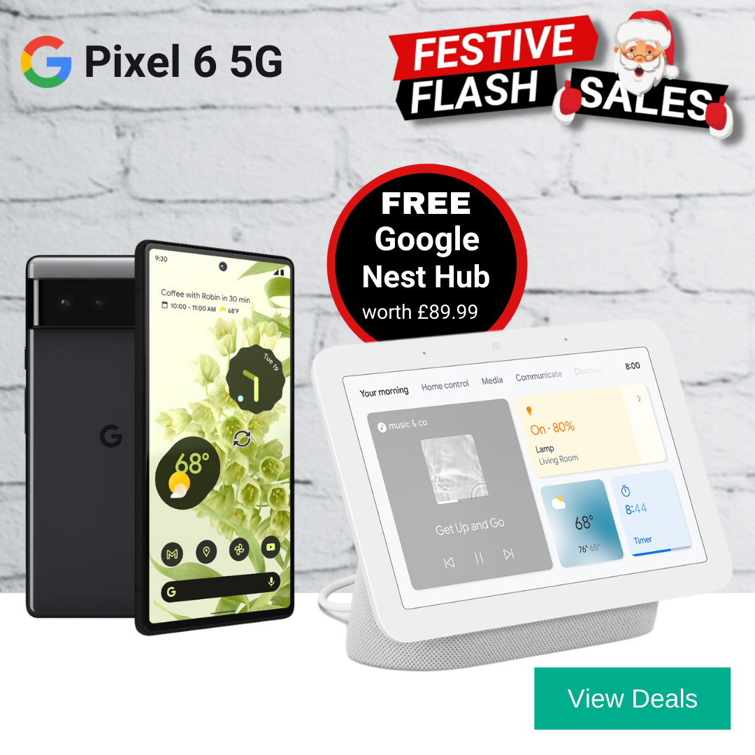 Google Pixel 6 Deals with Free Nest Hub