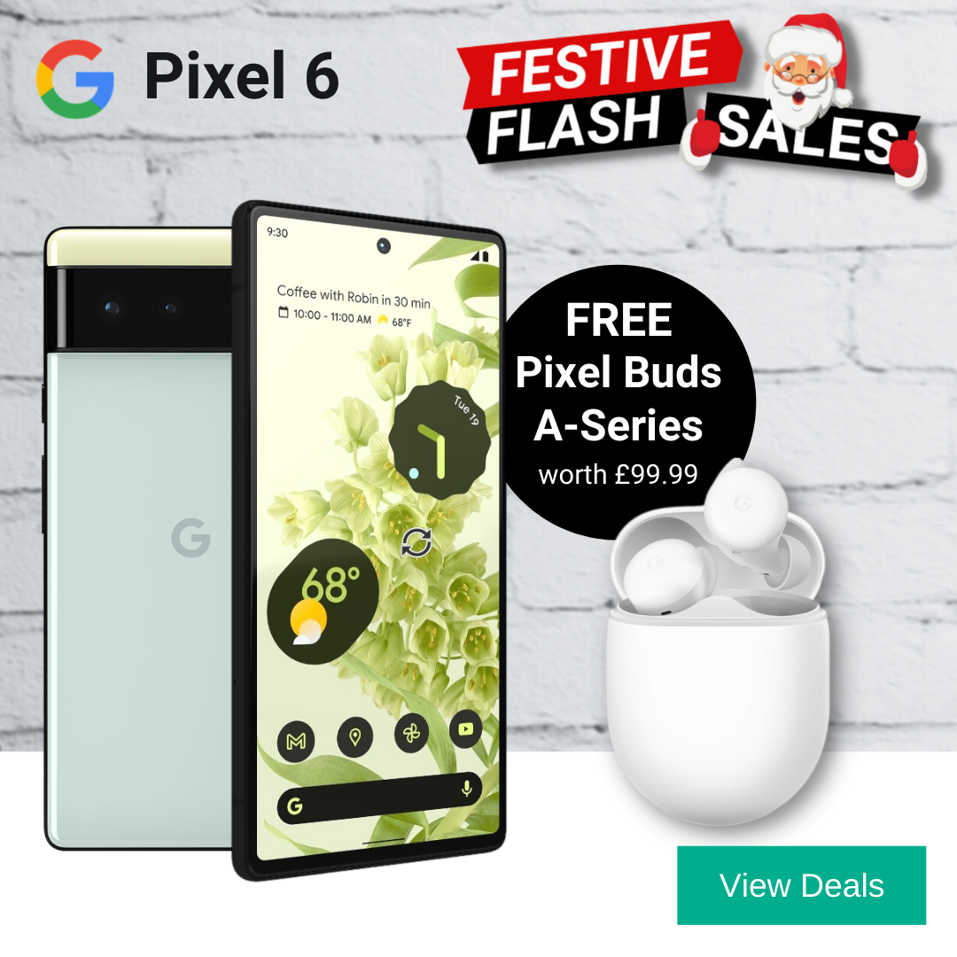 Pixel 6 Deals with Free Pixel Buds A-Series