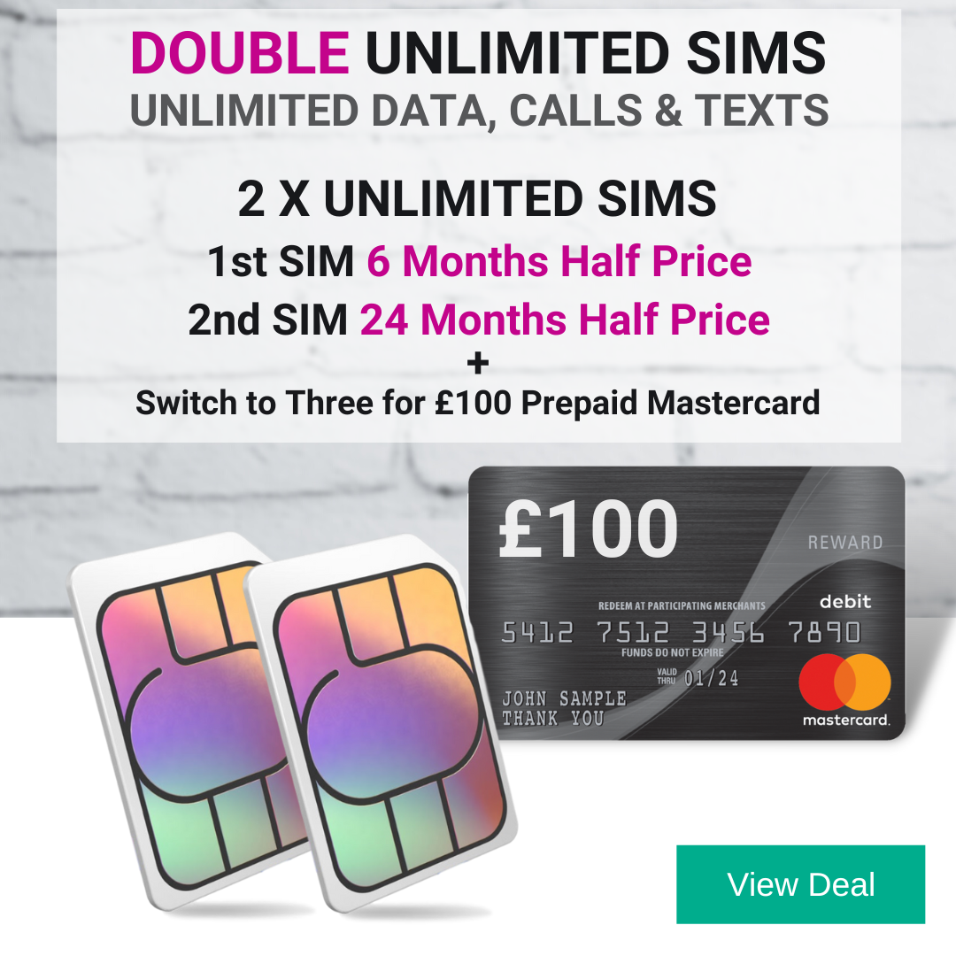 2 SIM Only Deals with Unlimited Data, Calls & Texts + Free £100 Prepaid Mastercard