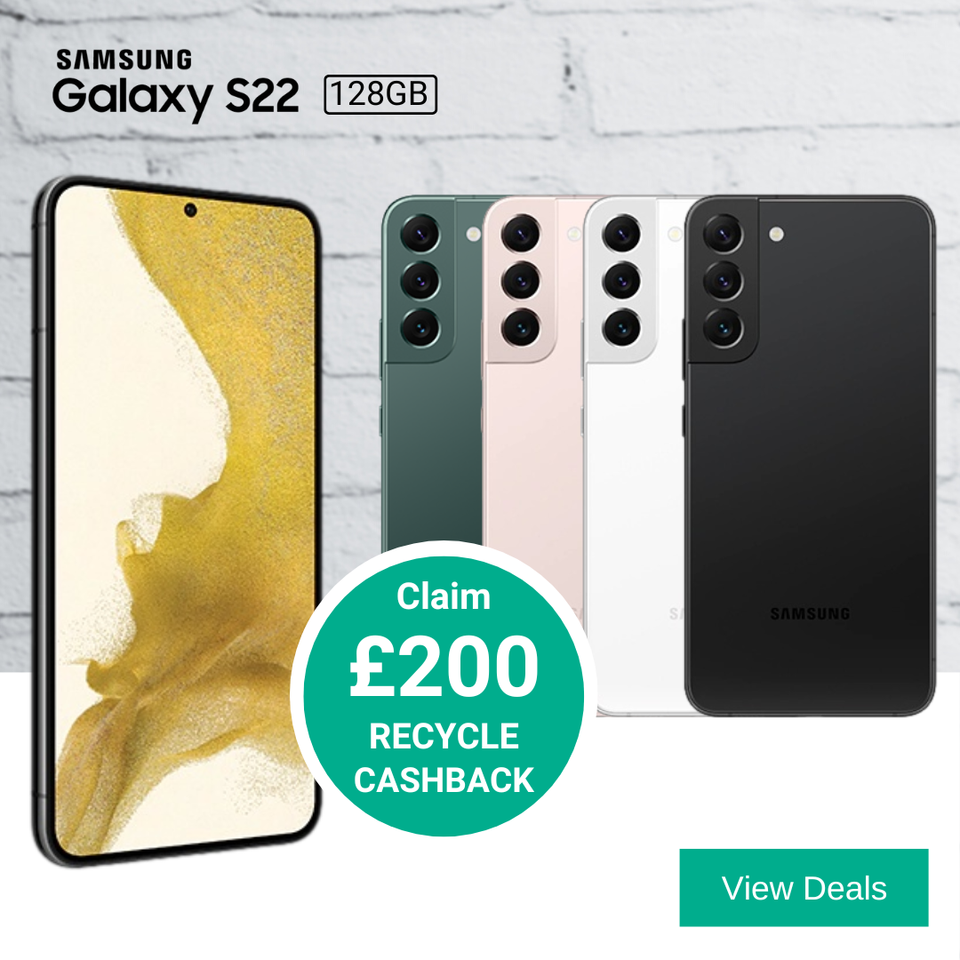 £200 Recycling Rewards with Samsung Galaxy S22 Deals