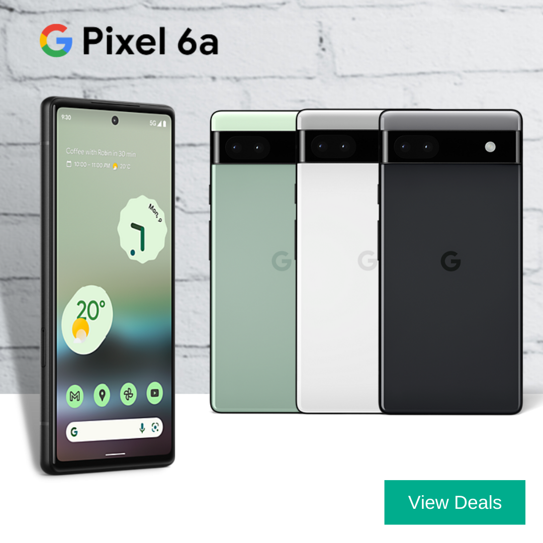 Pixel 6a Best Deals with Free Google Nest Hub & Nest Mini Free Gifts