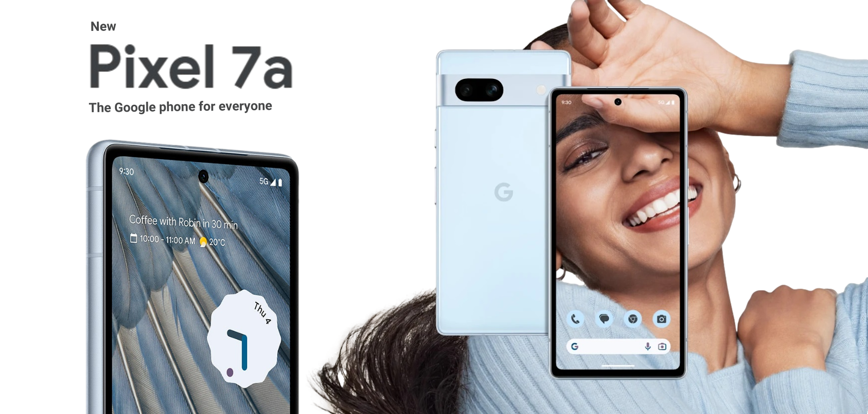 Pixel 7a - The Google phone for everyone