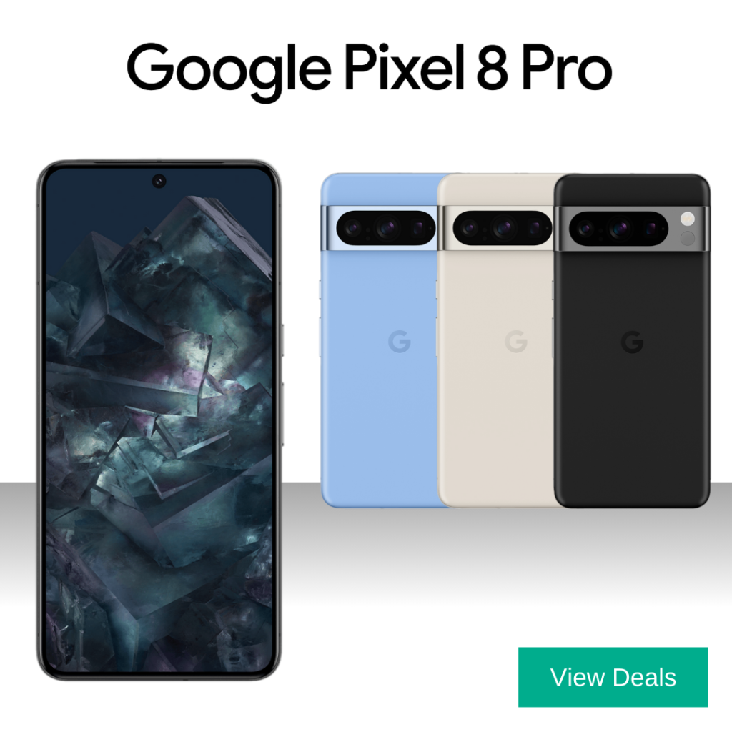 Google Pixel 8 Pro Deals