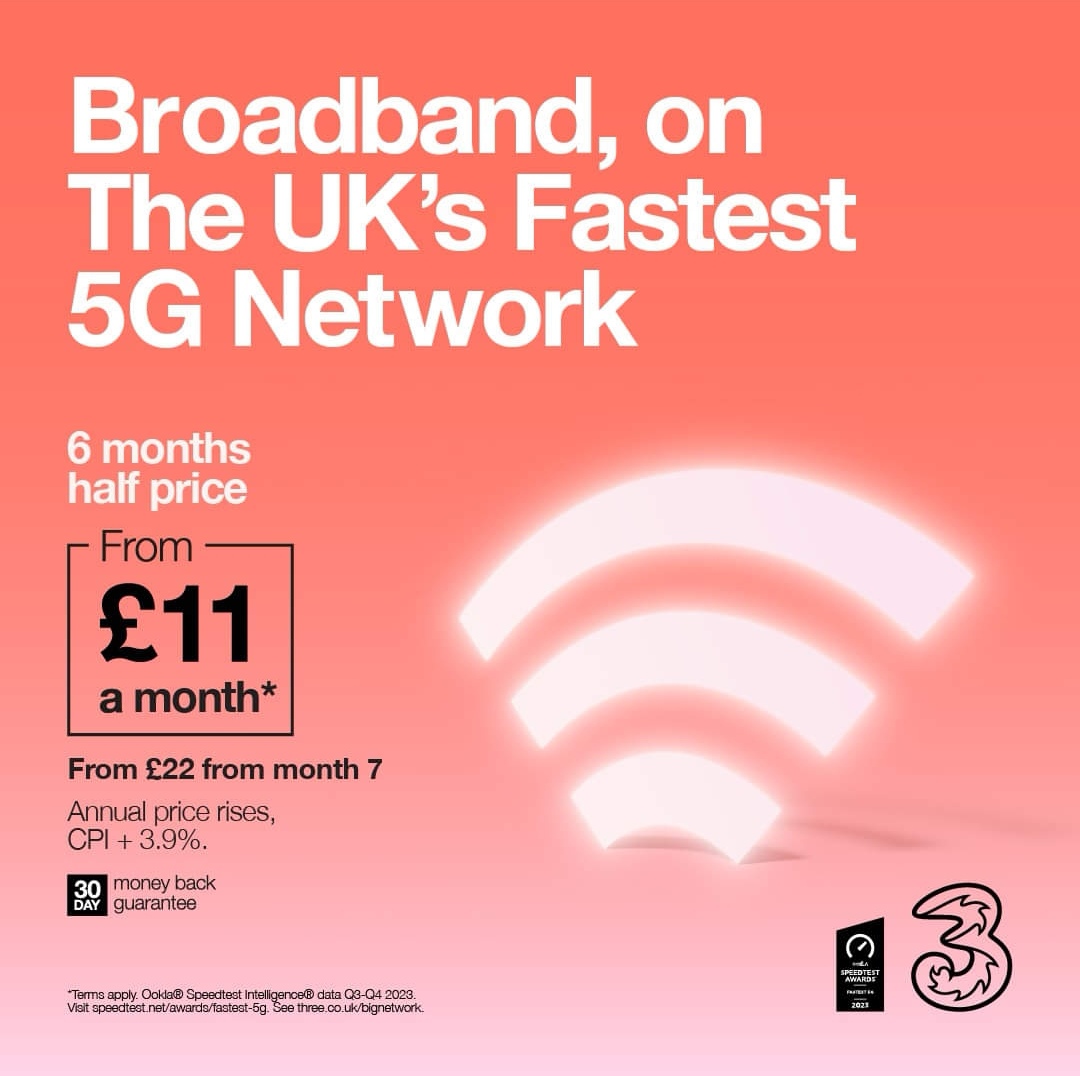 Three 5G Broadband Deals with 6 Months Half Price