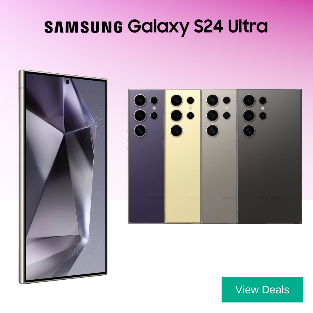 Samsung Galaxy S24 Ultra Deals